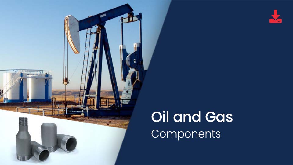 Oil and Gas Components brochure download